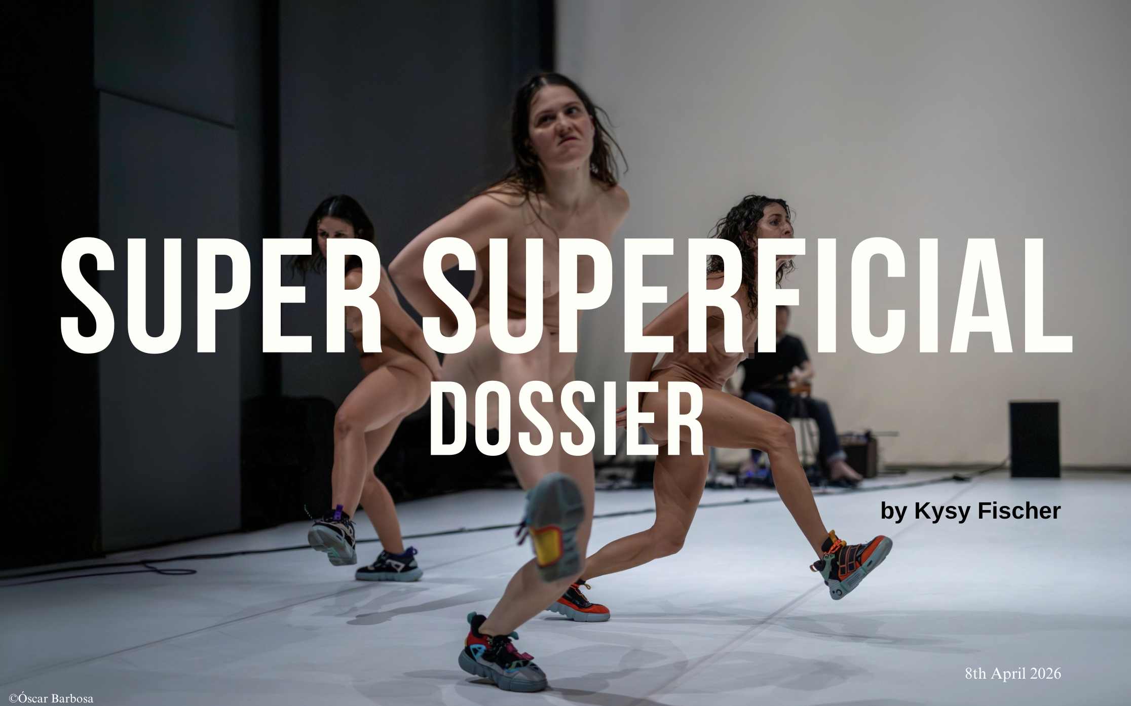 Dossier - Super Superficial